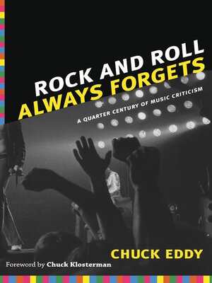 cover image of Rock and Roll Always Forgets